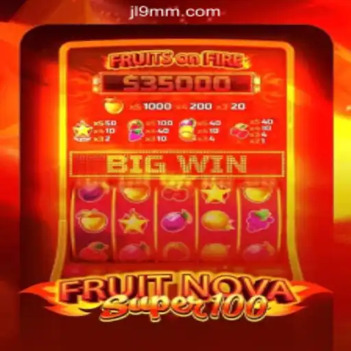 Explore FruitNovaSuper100 at JL9.COM Online Casino Philippines